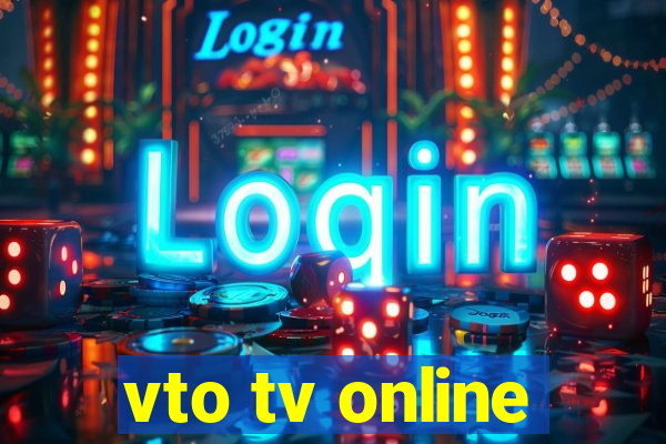 vto tv online